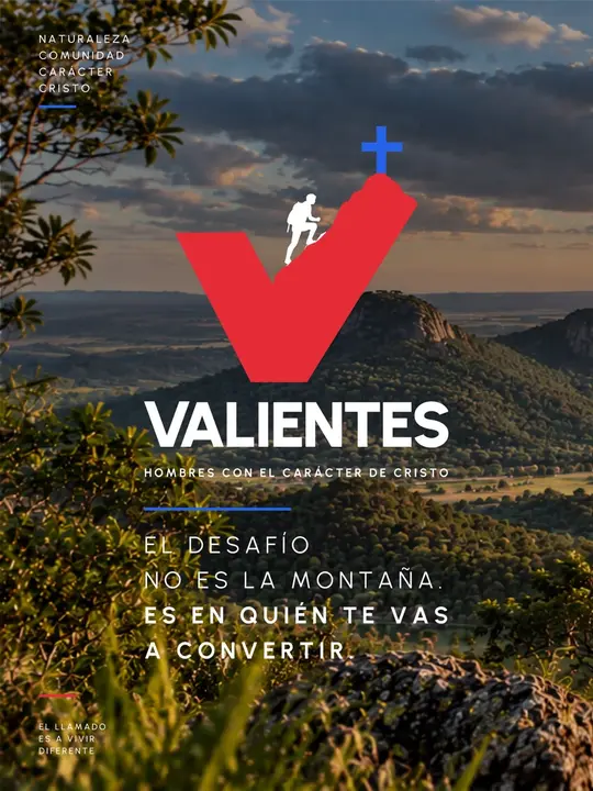 VALIENTES · Hombres con el carácter de Cristo